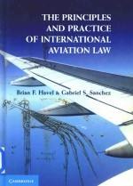 <em>The</em> <em>Principles</em> and <em>Practice</em> <em>of</em> International Aviation Law