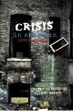 CRISIS <em>IN</em> AMERICAN <em>IN</em>STITUTIONGS  TENTH EDITION