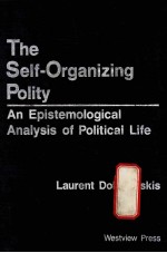 THE SRLF  ORGANIZING POLITY  AN EPISTEMMOLOGICAL <em>ANALYSIS</em> <em>OF</em> POLITICAL LIFE