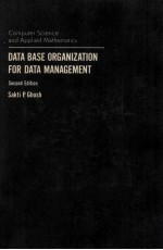 <em>Data</em> Base Organization for <em>Data</em> <em>Management</em> Second Edition