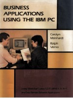 BUSINESS APPLICATIONS USING THE <em>IBM</em> <em>PC</em>