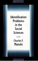 <em>IDENTIFICATION</em> PROBLEMS IN THE SOCIAL SCIENCES
