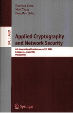 Lecture Notes in Computer <em>Science</em> 3989 <em>Applied</em> Cryptography and Network Security 4th International C