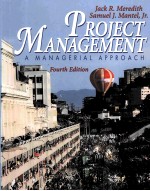 PROJECT M<em>A</em>N<em>A</em>GEMENT <em>A</em> M<em>A</em>N<em>A</em>GERI<em>A</em>L <em>A</em>PPRO<em>A</em>CH <em>FOURTH</em> <em>EDITION</em>