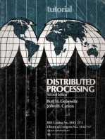 Distributed <em>Processing</em> Second Edition