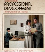 PR<em>OF</em>ESSIONAL DEVELOPNENT SECOND <em>EDITION</em> THE DUNOMICE <em>OF</em> SUCCESS