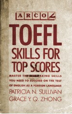 <em>TOEFL</em> SKILLS FOR TOP SCORES
