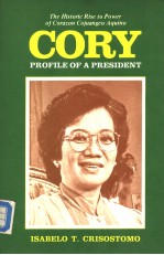 CORY PROFILE OF A PRESIDEN<em>T</em>
