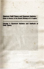 <em>QUANTUM</em> FIELD THEORY AND <em>QUANTUM</em> STATISTICS VOLUME 1: <em>QUANTUM</em> STATISTICS AND METHODS OF FIELD THEORY
