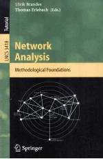 <em>Lecture</em> <em>Notes</em> <em>in</em> <em>Computer</em> <em>Science</em> 3418 Network Analysis Methodological Foundations