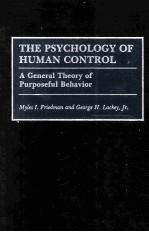 THE PSYCHOLOGY OF HUMAN <em>CONTROL</em>