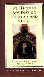 ST.<em>THOMAS</em> AQUINAS ON POLITICS AND ETHICS