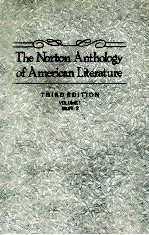 <em>THE</em> <em>NOR<em>TO</em>N</em> ANTHOLOGY OF AMERICAN <em>LITERATURE</em> <em>THIRD</em> <em>EDITION</em> VOLUME 1