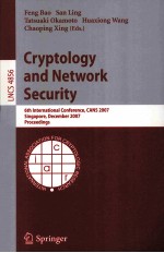 Lecture Notes in Computer <em>Science</em> 4856 Cryptology and Network Security 6th International Conference