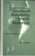 <em>METHODS</em> FOR ASSESSING THE STRUCTURAL RELIABILITY <em>OF</em> BRITTLE MATERIALS