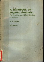 A HANDBOOK <em>OF</em> ORGANIC <em>ANALYSIS</em>