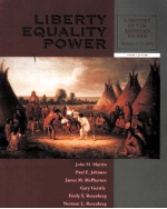 LIBERTY EQUALITY <em>POWER</em> A HIS<em>TO</em>RY <em>OF</em> <em>THE</em> AMERICAN PEOPLE