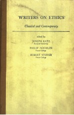 <em>WRITER</em>S ON ETHICS Classical and Contemporary