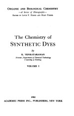 The Chemistry <em>of</em> SYNTHETIC DYES  <em>VOLUME</em> Ⅰ