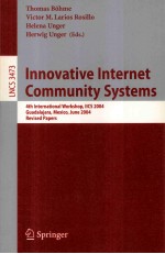 Lecture Notes in Computer <em>Science</em> 3473 Innovative Internet Community Systems 4th International Works