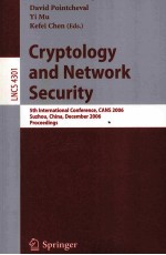 Lecture Notes in Computer <em>Science</em> 4301 Cryptology and Network Security 5th International Conference