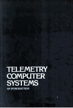 TELEMETRY COMPUTER SYSTEMS An <em>Introduction</em>