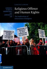Religious Offence and Human Rights <em>the</em> Implications of Defamation of Religions