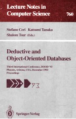 Lecture Notes in Computer <em>Science</em> 760 Deductive and Object-Oriented Databases Third InternationalCon