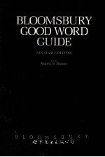 BLOOMSBURY GOOD <em>WORD</em> GUIDE SECOND <em>EDITION</em>