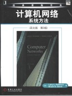 Computer Network<em>s</em> A <em>S</em>y<em>s</em>tem<em>s</em> Approach (Third Edition)