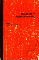 H<em>A</em>NDBOOK OF <em>A</em>DHESIVE BONDING
