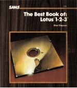 The Best Book of:Lotus <em>TM</em> 1-2-3 <em>TM</em>
