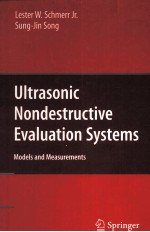 ULTRASONIC NONDESTRUCTIVE EVALUATION <em>SYSTEMS</em> MODELS AND <em>MEASUREMENT</em>S