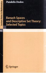 BANACH SPACES <em>AND</em> DESCRIPTIVE SET THEORY: SELECTED <em>TOPICS</em>