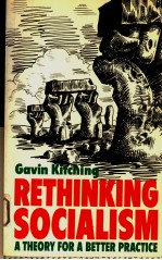 RETHINKING SOCI<em>A</em>LISM <em>A</em> THEORY FOR <em>A</em> BETTER PR<em>A</em>CTICE