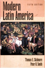 MODERN LATIN AMERICA <em>FIFTH</em> <em>EDITION</em>