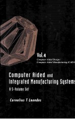 Computer Aided and Integrated Manafacturing Systems Volume 4:Computer Aided <em>Design</em>/Computer Aided Ma