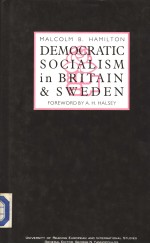 DEMOCRATIC SOCIALISM <em>IN</em> BRITA<em>IN</em> AND SWEDEN