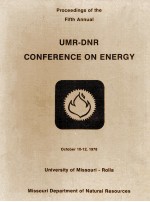 PROCEEDINGS <em>OF</em> THE FIFTH <em>A</em>NNU<em>A</em>L UMR-DNR CONFERENCE ON ENERGY THEME:ENERGY INVOLVEMENT:WH<em>A</em>T WE C<em>A</em>N DO