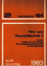 DIN TASCHENBUCH 164 HEIZ-UND RAUMLUFTTECHNIK <em>3</em>