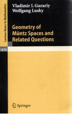 GEOMETRY OF MUNTZ SPACES <em>AND</em> <em>RELATED</em> QUESTIONS