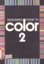 <em>DESIGN</em>ER'S GUIDE TO COLOR  2