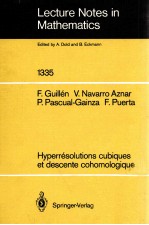 <em>LECTURE</em> <em>NOTES</em> <em>IN</em> <em>MATHEMATICS</em> 1335: HYPERRESOLUTIONS CUBIQUES ET <em>D</em>ESCENTE COHOMOLOGIQUE