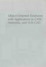 OBJECT ORIENTED DATABA<em>S</em>E<em>S</em> <em>WITH</em> APPLICATION<em>S</em> TO CA<em>S</em>E