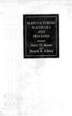 MANUFACTURING <em>MATERIALS</em> <em>AND</em> PROCESSES