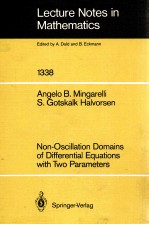 LECTURE NOTES IN MATHEMATICS 1338: NON-OSCILLATION DOMAINS OF DIFFERENTIAL EQUATIONS <em>WITH</em> TWO PARAME