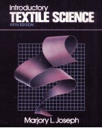 INTRODUCTORY TEXTILE SCIENCE   <em>FIFTH</em> <em>EDITION</em>