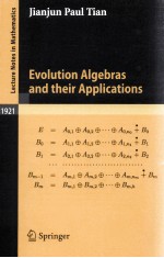EVOLUTION ALGEBRAS <em>AND</em> THEIR <em>APPLICATIONS</em>