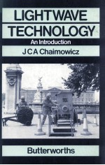 LIGHTWAVE TECHNOLOGY: AN <em>INTRODUCTION</em>