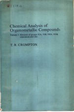 Chemical Analysis <em>of</em> Organometallic Compounds  <em>Volume</em> 5.Elements <em>of</em> groups VⅠA